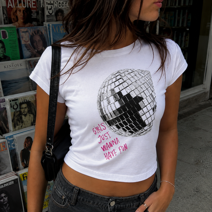 Girls Just Wanna Have Fun Cropped Tee